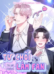 Tu choi lam fan